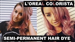 LOreal Colorista SemiPermanent Hair Dye Review  Laura Clendenning [upl. by Anabahs]