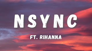 Rihanna ft Nsync Remix [upl. by Sirrap]