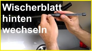 Golf Scheibenwischer hinten beim VW Golf 7 wechseln  Heckwischer Golf Wischerblatt hinten tauschen [upl. by Yesnil]