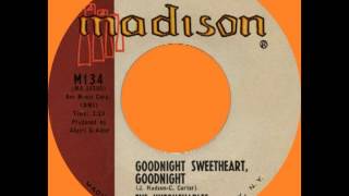 Goodnight Sweetheart Goodnight  The Untouchables Madison 134 1960 [upl. by Arze]