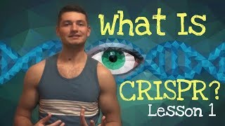 CRISPR Lesson 1  What is it [upl. by Ikkin]