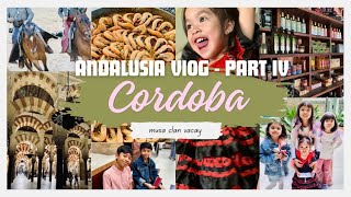 Andalusia Vlog 2024  Part 4  Cordoba [upl. by Yerhpmuh]