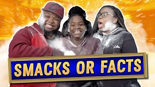 SMACKS OR FACTS CHALLENGE [upl. by Sheedy]