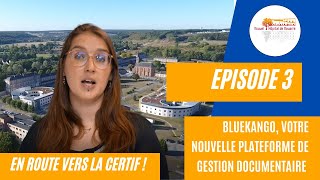 Episode 3  Prise en main de BlueKanGo nouvelle plateforme de gestion documentaire [upl. by Leiser753]