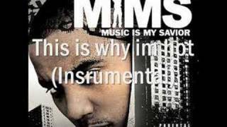 MIMS  This is why im hot Instrumental [upl. by Darken597]