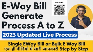 E Way Bill Kaise Banaye 2023  How to Generate E Way Bill  How to Make or Create E Way Bill [upl. by Aiuqcaj]