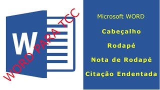 Word Como fazer cabeçalho rodapé nota de rodapé e citação endentada [upl. by Pansir304]