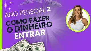 ANO PESSOAL 2  Como o DINHEIRO entra na sua VIDA [upl. by Verla]