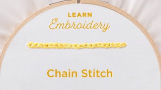 Embroidery 101 How to Embroider a Chain Stitch [upl. by Armbrecht]