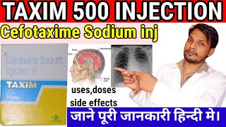 cefotaxime sodium injection ip hindi taxim injection kya kaam karta hai  Taxim 500 mg injection [upl. by Eilujna]