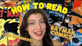 How To Read Batman Comics for Beginners [upl. by Neehar958]