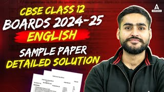 CBSE Class 12 English Sample Paper 202425 Detailed Solution  Class 12 English Sample Paper [upl. by Shaffer]