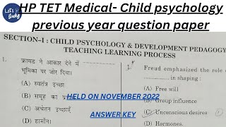 HP TET Medical Child psychology and pedagogy previous year question paper November 2022 [upl. by Harilda]