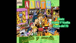 Akatz Fiesta del 73 [upl. by Avera]