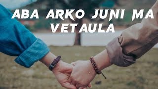 NEW SONG aba arko juni ma vetaula 😪😴 lyrics [upl. by Ailuig]