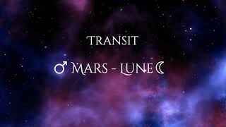 Transit de Mars à votre Lune  Astrologie [upl. by Anaerol]