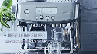 Breville Barista pro تقيمي بعد عام ونصف [upl. by Ancier750]