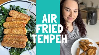 How to Air Fry Tempeh amp Easy Tempeh Marinade [upl. by Onitnelav]