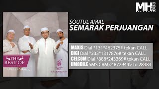 Soutul Amal  Semarak Perjuangan Official Music Audio [upl. by Truscott]