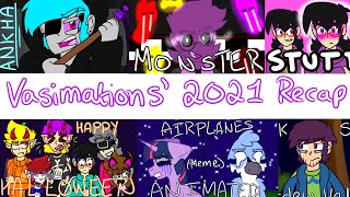 2021 Animation Recap  vasimations [upl. by Vic]