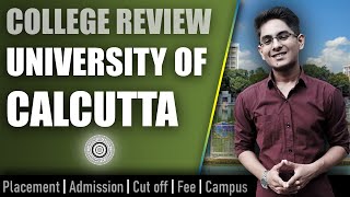 University of Calcutta college review  admission placement cutoff fee campus [upl. by Atteyram124]