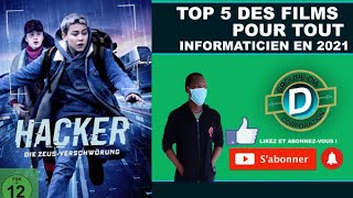 Top 5 des films pour tout informaticien en 2021 [upl. by Essinger682]