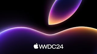 WWDC 2024 — June 10  Apple [upl. by Yeltnerb979]