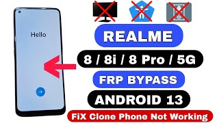 Realme 88i8 Pro8 5G FRP Bypass Android 13 Clone Phone Not Working  Realme RMX3151 FRP Without PC [upl. by Bondie]