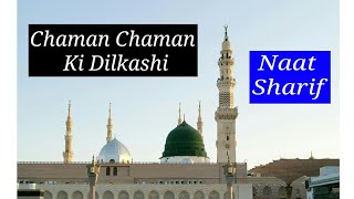 Chaman Chaman Ki Dilkashi [upl. by Letnoj]