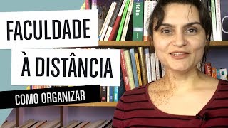 FACULDADE À DISTÂNCIA COMO ORGANIZAR OS ESTUDOS [upl. by Conlen]