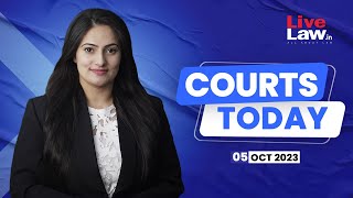 Courts Today 051023 SC Constitution BenchManish Sisodias Bail Shikhar Dhawan Divorce And More [upl. by Tocci322]