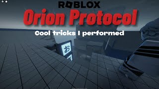 Orion Protocol  Tricks I performed [upl. by Ylrebmik]