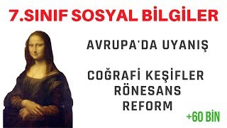 7SINIF  AVRUPADA UYANIŞ COĞRAFİ KEŞİFLERRÖNESANSREFORM [upl. by Yretsym]