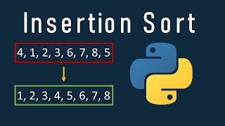 Insertion Sort In Python Explained With Example And Code [upl. by Leroy]