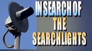 In Search Of the Searchlights 2017 [upl. by Horn]