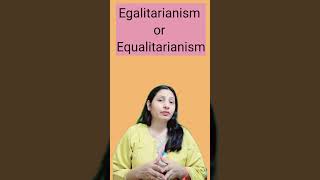 Egalitarianismequalitarianism indianpolity politicaltheory egalitarianism equalityforall [upl. by Aztirak262]