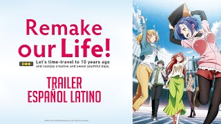 ¿¡VIAJES EN EL TIEMPO ll BOKUTACHI NO REMAKE ll TRAILER ESPAÑOL LATINO fandoblaje anime [upl. by Esidarap]