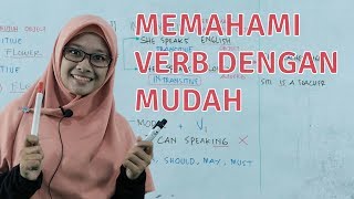 Memahami Verb Dengan Mudah  Belajar Bahasa Inggris [upl. by Torbert]