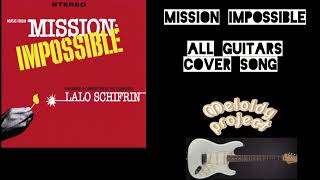 Mission impossible All guitars cover song by Meloldy [upl. by Jahdal]