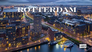 Discover Rotterdam A Vibrant City of Innovation amp Culture in 4K [upl. by Buller713]