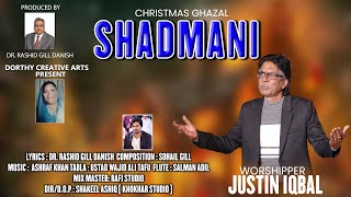 new Christmas ghazal  Shadmani By Justin Iqbal  Christmas Geet [upl. by Amaris]