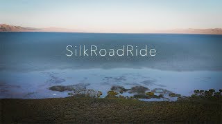 Silkroadride [upl. by Cynarra359]