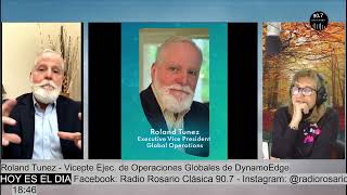 IA Roland Tunez Vicepte Ejec de Operaciones Globales de DynamoEdge pasó por quotHoy es el Diaquot [upl. by Tristram]