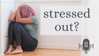 Try These Tips When Youre Feeling Stressed Out  Episode 1 [upl. by Edurtreg]