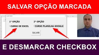 Salvar OPÇÃO MARCADA em CHECKBOX Excel VBA via CÓDIGOS [upl. by Badr693]