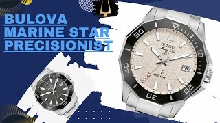 New Release  Bulova Marine Star Precisionist [upl. by Sirama]