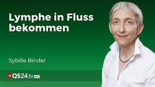 Lymphstau So bringen Sie Ihre Lymphe wieder in Fluss  Sybille Binder  Erfahrungsmedizin  QS24 [upl. by Jamil]