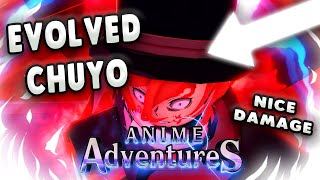 SHOWCASE MAX LEVEL EVOLVED CHUYO IS AN OP HILL UNIT 🕵UPD Anime Adventures New Code [upl. by Leinto]