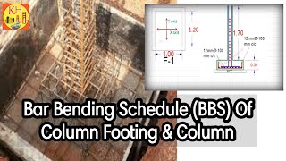 Bar Bending Schedule BBS Of Column Footing amp Column II How To Make Bar Bending Schedule II BBS II [upl. by Carrington932]