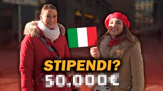 Quanto GUADAGNANO gli ITALIANI Lo chiediamo in Italia a Milano  Stipendi di 10000 euro allanno [upl. by Briano873]